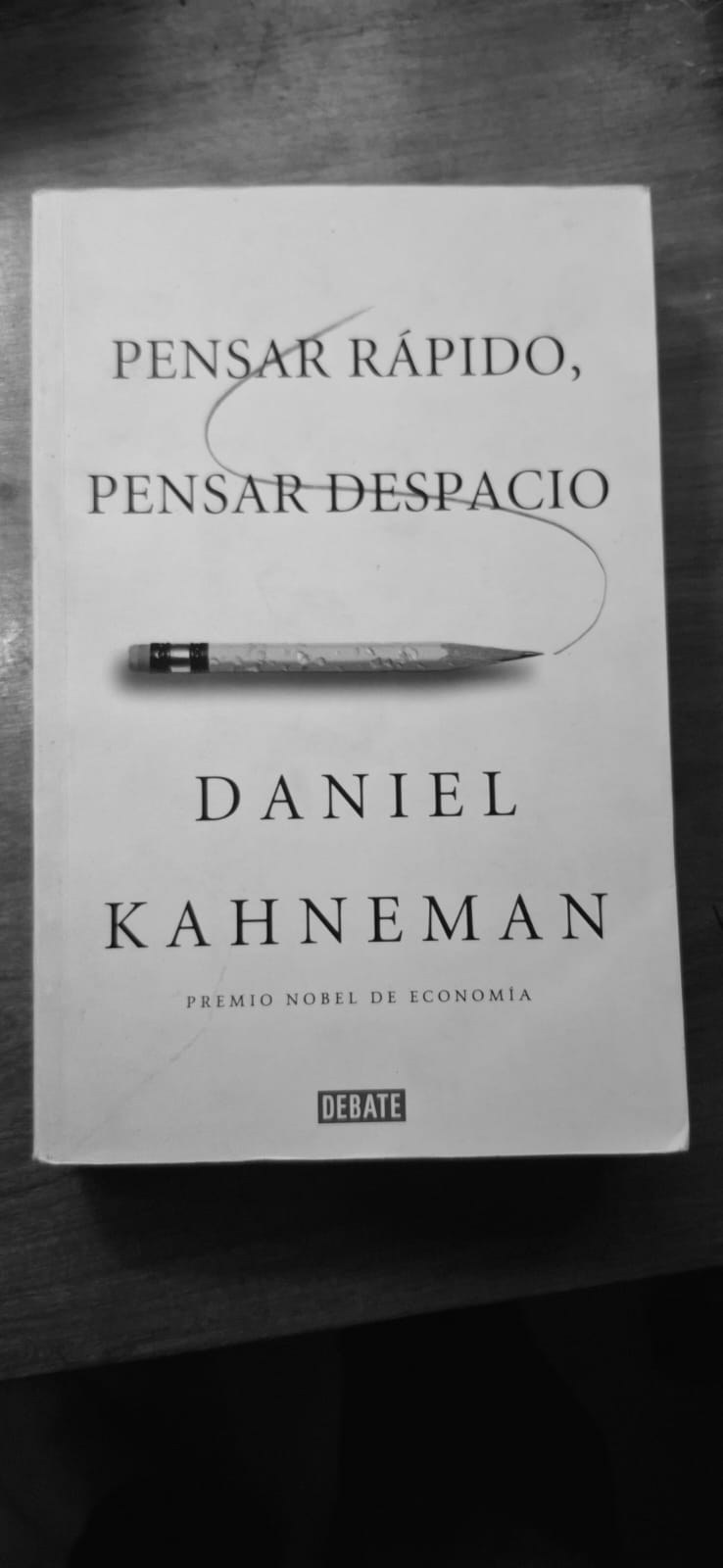 Ejemplar de Pensar rápido, pensar despacio, de Daniel Kahneman